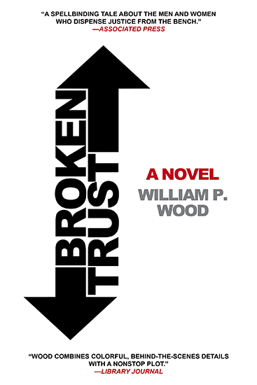 William P. Wood: Broken Trust