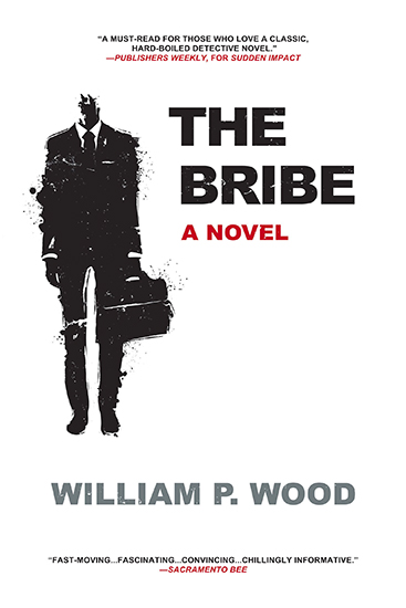William P. Wood: The Bribe